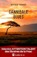 Télécharger le livre :  Cannibale Blues