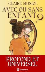 Télécharger le livre :  Avec ou sans enfant ?