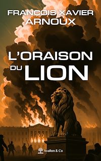 Téléchargez le livre :  L'Oraison du Lion