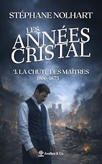 Télécharger le livre :  Les Années Cristal