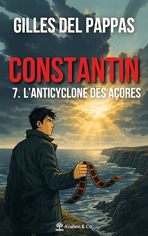 Téléchargez le livre :  Constantin — Tome 7