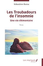 Télécharger le livre :  Les Troubadours de l'insomnie