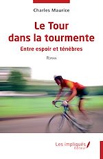 Télécharger le livre :  Le Tour dans la tourmente