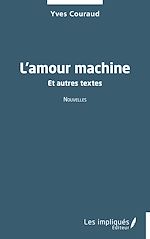 Download this eBook L'amour machine