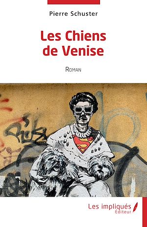 Téléchargez le livre :  Les Chiens de Venise
