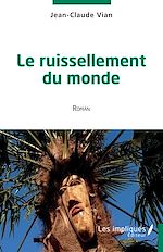 Download this eBook Le ruissellement du monde