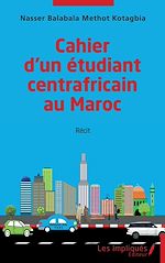 Télécharger le livre :  Cahier d'un étudiant centrafricain au Maroc