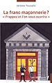 Télécharger le livre :  La franc-maçonnerie ?