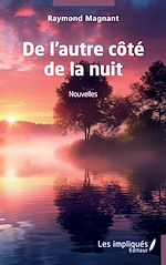 Télécharger le livre :  De l'autre côté de la nuit
