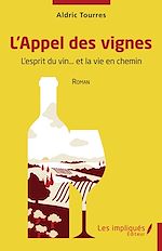 Télécharger le livre :  L'Appel des vignes