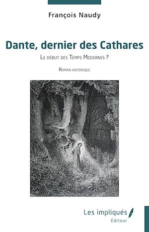 Téléchargez le livre :  Dante, dernier des Cathares