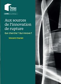 Télécharger le livre : Aux sources de l'innovation de rupture