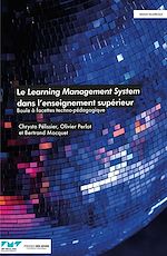 Télécharger le livre :  Le learning management system dans l'enseignement supérieur