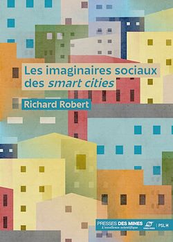 Télécharger le livre :  Les imaginaires sociaux des smart cities