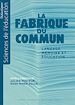 Télécharger le livre :  La fabrique du commun