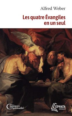 Télécharger le livre :  Les quatre Evangiles en un seul