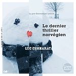 Télécharger le livre :  Le dernier thriller norvégien