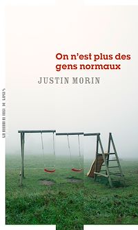 Téléchargez le livre :  On n'est plus des gens normaux