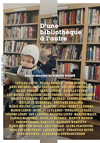 Téléchargez le livre :  D'une bibliothèque à l'autre