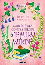 Télécharger le livre :  L'Abrégé des contes perdus d'Emily Wilde - Tome 03 (e-book)