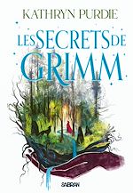 Télécharger le livre :  Les secrets de Grimm - Tome 02 (e-book)