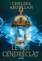 Télécharger le livre :  La Trilogie de la Mer de Sable - Livre 02 Le Roi Cendréclat (e-book)