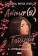 Télécharger le livre :  Amour(s) à Taiwan - Tome 03 L'été du renouveau (e-book)