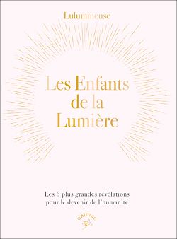 Télécharger le livre :  Les enfants de la Lumière