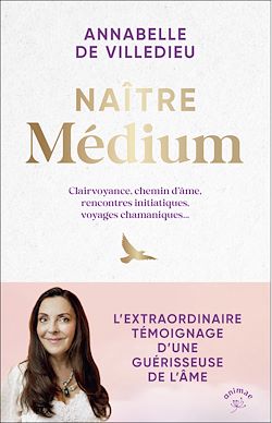 Télécharger le livre :  Naître médium