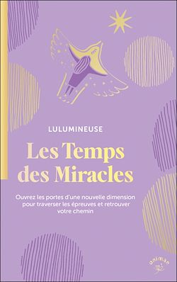 Télécharger le livre :  Les Temps des Miracles