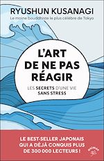 Télécharger le livre :  L'art de ne pas réagir