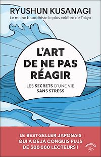 Téléchargez le livre :  L'art de ne pas réagir