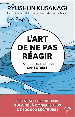 Téléchargez le livre :  L'art de ne pas réagir