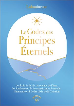 Téléchargez le livre :  Le Codex des principes éternels
