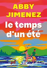 Télécharger le livre :  Le Temps d'un été (e-book)
