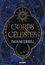 Télécharger le livre :  Corps célestes - Livre 01 La Danse des Astres (e-book)