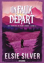 Télécharger le livre :  Les ranchs de Ruby Creek - Tome 04 Un faux départ (e-book)