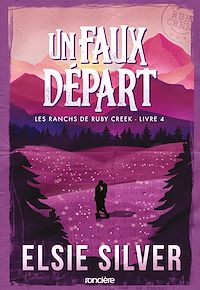 Téléchargez le livre :  Les ranchs de Ruby Creek - Tome 04 Un faux départ (e-book)