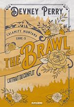 Télécharger le livre :  Calamity Montana - Tome 05 The Brawl - L'Attrait du conflit (e-book)