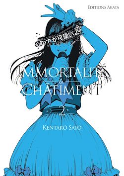 Télécharger le livre :  Immortalité et Châtiment - Tome 2