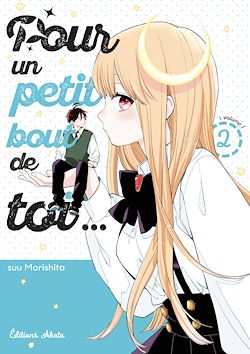 Télécharger le livre :  Pour un petit bout de toi... - Tome 2