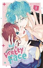Télécharger le livre :  Not Just a Pretty Face - Tome 1 (VF)