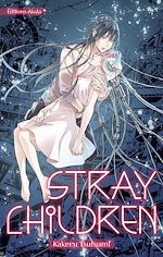 Télécharger le livre :  Stray Children (VF)