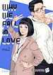 Télécharger le livre :  Why we fall in love - Chapitre 17 (VF)
