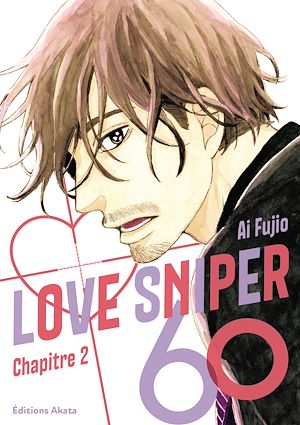 Téléchargez le livre :  Love Sniper 60 - Chapitre 2 (VF)