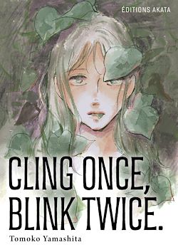 Télécharger le livre :  Cling Once, Blink Twice (VF)