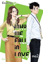 Télécharger le livre :  Why we fall in love - Chapitre 22 (VF)