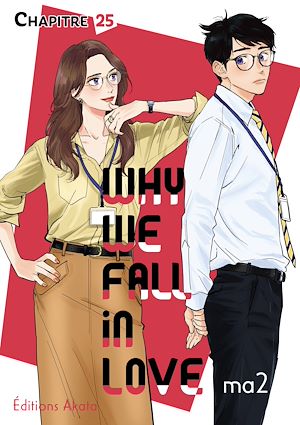 Téléchargez le livre :  Why we fall in love - Chapitre 25 (VF)