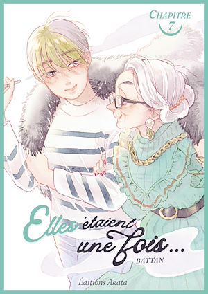 Téléchargez le livre :  Elles étaient une fois... - Chapitre 7