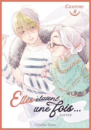 Téléchargez le livre :  Elles étaient une fois... - Chapitre 8